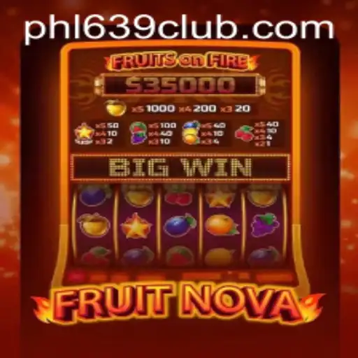 Discover the Exciting World of FruitNova at 639CLUB