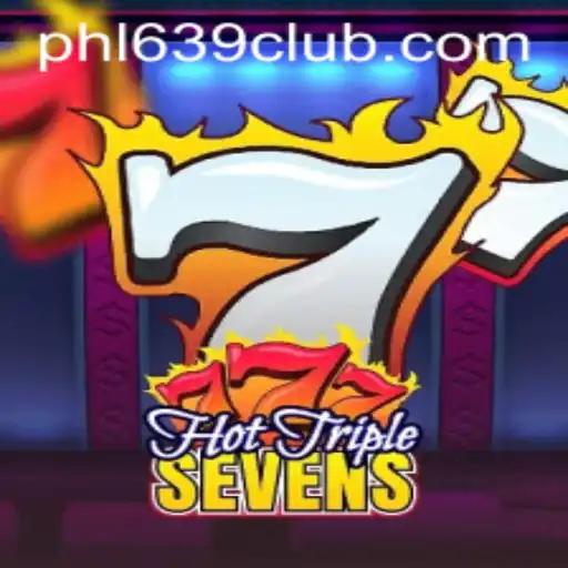 Exploring the Thrill of HotTripleSevens at 639CLUB