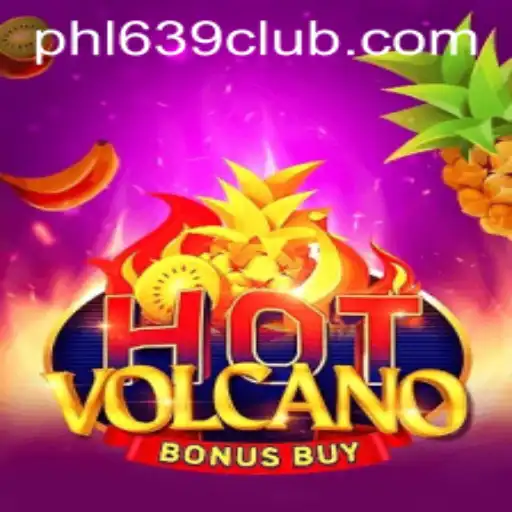 Unleashing the Exciting World of HotVolcanoBonusBuy at 639CLUB