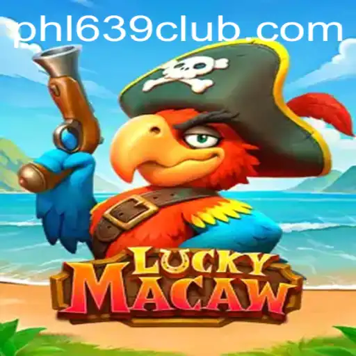 Discover the Exciting World of LuckyMacaw with 639CLUB