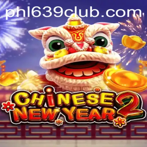 Unveiling the Excitement of CHINESENEWYEAR2 with 639CLUB