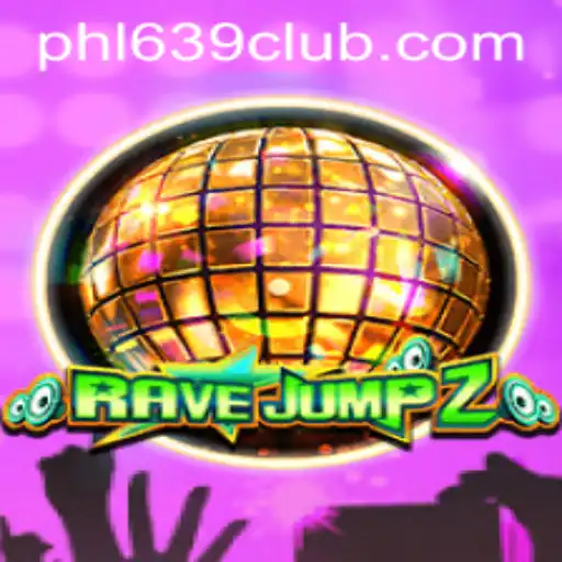 Experience the Excitement of RaveJump2: A New Era of Gaming with 639CLUB