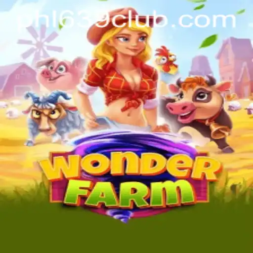 Discover the Enchanting World of WonderFarm: A New Era of Gaming with ‎639CLUB